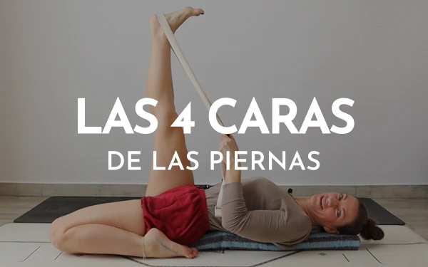 Las 4 caras de las piernas taller yoga iyengar online
